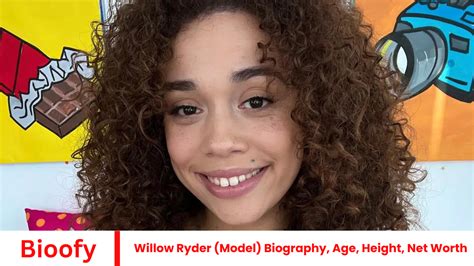 Willow Ryder (Model) Biography, Age, Height, Net Worth